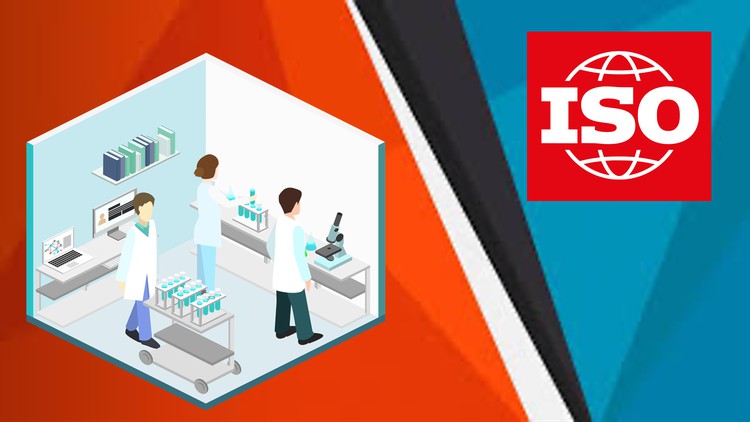 The Complete ISO 17025 Course - From Zero to Hero
