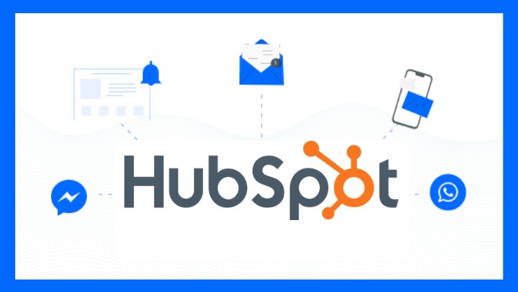 HubSpot CRM for Sales & Marketing Professionals + Examples